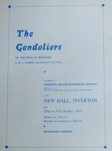 The front cover of a programme for 'The Gondoliers' presented by 'Tiverton Amateur Operatic Society' from 22nd to 27th October 1962