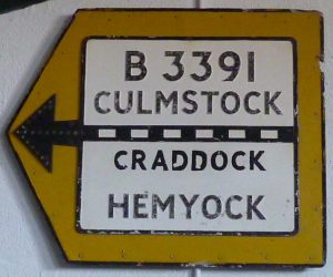 A road sign from the museum collection that reads 'B3391 Culmstock, Craddock, Hemyock'