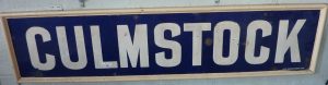 A sign from an old railway station that reads Culmstock